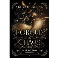 Forged in Chaos (Dark Reveries, Band 1) - Forged in Chaos (Dark Reveries, Band 1) - jetzt bei oelder-buchhandlung.de kaufen
