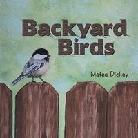 Backyard Birds - Backyard Birds - jetzt bei oelder-buchhandlung.de kaufen