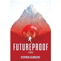 Futureproof: A Novel - Futureproof: A Novel - jetzt bei oelder-buchhandlung.de kaufen