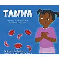 TANWA: The Story of a Five-Year-old Living with Sickle Cell! - TANWA: The Story of a Five-Year-old Living with Sickle Cell! - jetzt bei oelder-buchhandlung.de kaufen