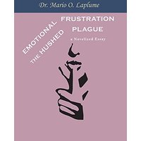 Emotional Frustration: The Hushed Plague - Emotional Frustration: The Hushed Plague - jetzt bei oelder-buchhandlung.de kaufen