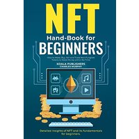 NFT Hand-Book for Beginners - NFT Hand-Book for Beginners - jetzt bei oelder-buchhandlung.de kaufen