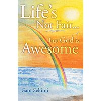 Life's Not Fair...: But God Is Awesome - Life's Not Fair...: But God Is Awesome - jetzt bei oelder-buchhandlung.de kaufen