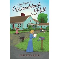 Eggs, Apples, and Woodchuck Hill - Eggs, Apples, and Woodchuck Hill - jetzt bei oelder-buchhandlung.de kaufen