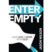 Enter Empty: How Less Is More with God - Enter Empty: How Less Is More with God - jetzt bei oelder-buchhandlung.de kaufen