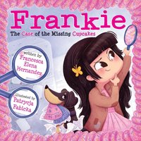 Frankie, The Case of the Missing Cupcakes - Frankie, The Case of the Missing Cupcakes - jetzt bei oelder-buchhandlung.de kaufen