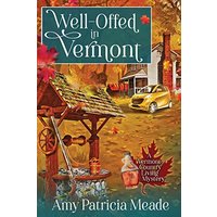 Well-Offed in Vermont - Well-Offed in Vermont - jetzt bei oelder-buchhandlung.de kaufen