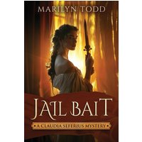 Jail Bait (Claudia Seferius Mystery) - Jail Bait (Claudia Seferius Mystery) - jetzt bei oelder-buchhandlung.de kaufen