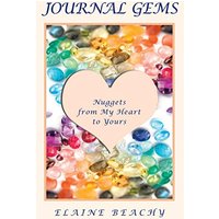 Journal Gems: Nuggets from My Heart to Yours - Journal Gems: Nuggets from My Heart to Yours - jetzt bei oelder-buchhandlung.de kaufen