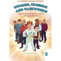 Bullies, Friends and Taekwondo - Bullies, Friends and Taekwondo - jetzt bei oelder-buchhandlung.de kaufen