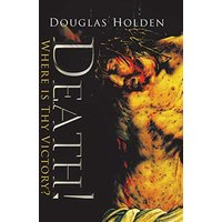 Death!: Where is Thy Victory? - Death!: Where is Thy Victory? - jetzt bei oelder-buchhandlung.de kaufen
