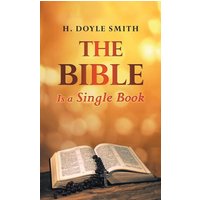 The Bible Is A Single Book - The Bible Is A Single Book - jetzt bei oelder-buchhandlung.de kaufen