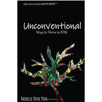 Unconventional: Ways to Thrive in EDU - Unconventional: Ways to Thrive in EDU - jetzt bei oelder-buchhandlung.de kaufen
