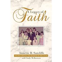 A Legacy of Faith - A Legacy of Faith - jetzt bei oelder-buchhandlung.de kaufen