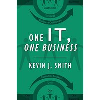 One IT, One Business - One IT, One Business - jetzt bei oelder-buchhandlung.de kaufen