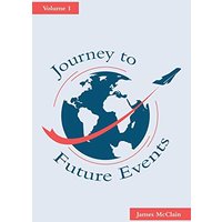 Journey to Future Events: Volume 1 - Journey to Future Events: Volume 1 - jetzt bei oelder-buchhandlung.de kaufen