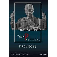 Managing TrumPolitical Projects - Managing TrumPolitical Projects - jetzt bei oelder-buchhandlung.de kaufen