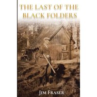 THE LAST OF THE BLACK FOLDERS - THE LAST OF THE BLACK FOLDERS - jetzt bei oelder-buchhandlung.de kaufen