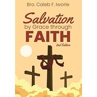 Salvation by Grace Through Faith - Salvation by Grace Through Faith - jetzt bei oelder-buchhandlung.de kaufen