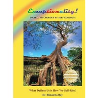 Exceptionality: Digital Psychology for Self-Ecology - Exceptionality: Digital Psychology for Self-Ecology - jetzt bei oelder-buchhandlung.de kaufen