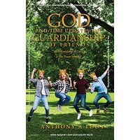 God End-time Updates The Guardianship of Friends - God End-time Updates The Guardianship of Friends - jetzt bei oelder-buchhandlung.de kaufen