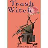 Trash Witch - Trash Witch - jetzt bei oelder-buchhandlung.de kaufen