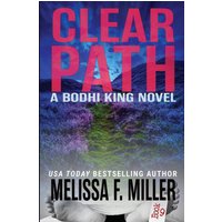 Clear Path (Bodhi King Novel) - Clear Path (Bodhi King Novel) - jetzt bei oelder-buchhandlung.de kaufen