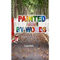 Painted by Words - Painted by Words - jetzt bei oelder-buchhandlung.de kaufen