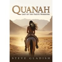 Quanah: Last of the Paiute Warriors - Quanah: Last of the Paiute Warriors - jetzt bei oelder-buchhandlung.de kaufen
