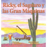 Ricky, el Saguaro y las Gran Máquinas - Ricky, el Saguaro y las Gran Máquinas - jetzt bei oelder-buchhandlung.de kaufen