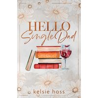 Hello Single Dad - Hello Single Dad - jetzt bei oelder-buchhandlung.de kaufen