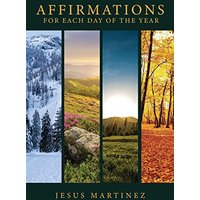 AFFIRMATIONS FOR EACH DAY OF THE YEAR - AFFIRMATIONS FOR EACH DAY OF THE YEAR - jetzt bei oelder-buchhandlung.de kaufen