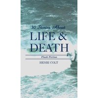 30 Stories About Life & Death - 30 Stories About Life & Death - jetzt bei oelder-buchhandlung.de kaufen