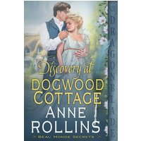 Discovery at Dogwood Cottage (Beau Monde Secrets, Band 2) - Discovery at Dogwood Cottage (Beau Monde Secrets, Band 2) - jetzt bei oelder-buchhandlung.de kaufen