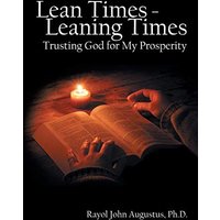 Lean Times - Leaning Times: Trusting God for My Prosperity - Lean Times - Leaning Times: Trusting God for My Prosperity - jetzt bei oelder-buchhandlung.de kaufen