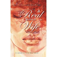 A Real Hood Wife: In 2 A Platinum Queen life - A Real Hood Wife: In 2 A Platinum Queen life - jetzt bei oelder-buchhandlung.de kaufen
