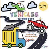 Vehicles Coloring Book for Toddlers: Ages 1-3 - Vehicles Coloring Book for Toddlers: Ages 1-3 - jetzt bei oelder-buchhandlung.de kaufen