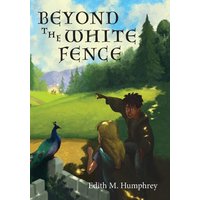 Beyond the White Fence - Beyond the White Fence - jetzt bei oelder-buchhandlung.de kaufen