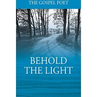 Behold The Light - Behold The Light - jetzt bei oelder-buchhandlung.de kaufen