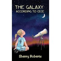 The Galaxy According to CeCe - The Galaxy According to CeCe - jetzt bei oelder-buchhandlung.de kaufen