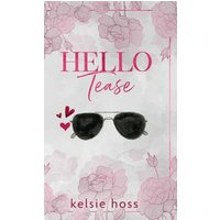 Hello Tease - Hello Tease - jetzt bei oelder-buchhandlung.de kaufen