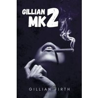 Gillian MK2 - Gillian MK2 - jetzt bei oelder-buchhandlung.de kaufen