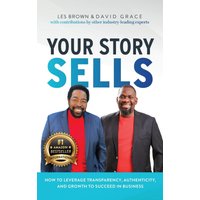 Your Story Sells: My Identity, My Destiny - Your Story Sells: My Identity, My Destiny - jetzt bei oelder-buchhandlung.de kaufen