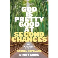 God Is Pretty Good At Second Chances Study Guide: My Personal Story - God Is Pretty Good At Second Chances Study Guide: My Personal Story - jetzt bei oelder-buchhandlung.de kaufen