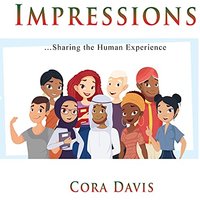 Impressions: Sharing the Human Experience - Impressions: Sharing the Human Experience - jetzt bei oelder-buchhandlung.de kaufen