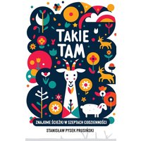 Takie tam: Znajome ¿cie¿ki w szeptach codzienno¿ci: Znajome ¿cie¿ki - Takie tam: Znajome ¿cie¿ki w szeptach codzienno¿ci: Znajome ¿cie¿ki - jetzt bei oelder-buchhandlung.de kaufen