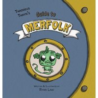 Thaddeus Thayn's Guide to Merfolk (Thaddeus Thayn's Guides, Band 3) - Thaddeus Thayn's Guide to Merfolk (Thaddeus Thayn's Guides, Band 3) - jetzt bei oelder-buchhandlung.de kaufen
