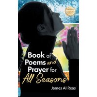 Book of Poems and Prayer for All Seasons - Book of Poems and Prayer for All Seasons - jetzt bei oelder-buchhandlung.de kaufen