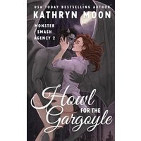Howl for the Gargoyle (Monster Smash Agency) - Howl for the Gargoyle (Monster Smash Agency) - jetzt bei oelder-buchhandlung.de kaufen