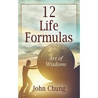 12 Life Formulas: Art of Wisdoms - 12 Life Formulas: Art of Wisdoms - jetzt bei oelder-buchhandlung.de kaufen
